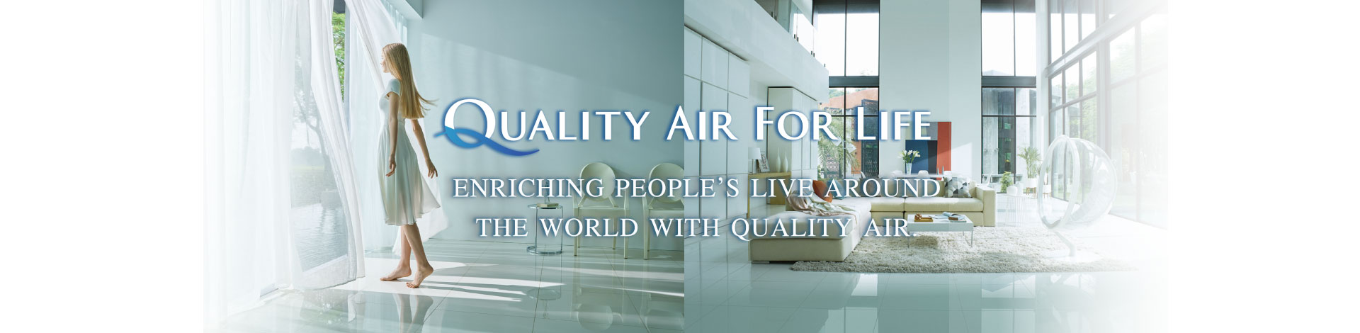 Quality Air for Life